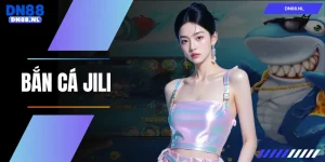 Bắn cá JILI